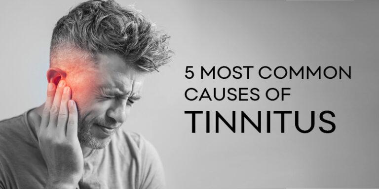COMMON CAUSES FOR TINNITUS